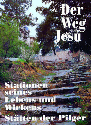 Buchcover Der Weg Jesu | Reinhold Then | EAN 9783403046783 | ISBN 3-403-04678-8 | ISBN 978-3-403-04678-3
