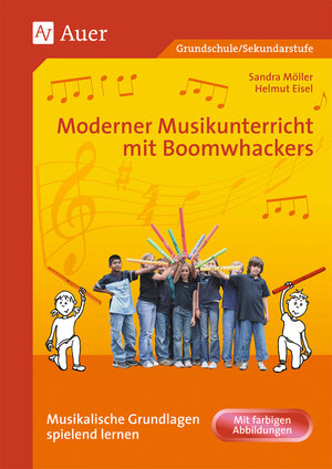 Buchcover Moderner Musikunterricht mit Boomwhackers | Helmut Eisel | EAN 9783403047728 | ISBN 3-403-04772-5 | ISBN 978-3-403-04772-8