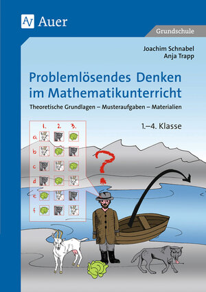 Buchcover Problemlösendes Denken im Mathematikunterricht | Joachim Schnabel | EAN 9783403061977 | ISBN 3-403-06197-3 | ISBN 978-3-403-06197-7