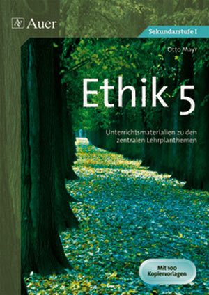 Buchcover Ethik, Klasse 5 | Otto Mayr | EAN 9783403062011 | ISBN 3-403-06201-5 | ISBN 978-3-403-06201-1