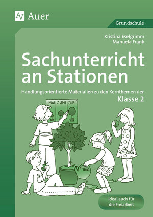 Buchcover Sachunterricht an Stationen 2 | Kristina Eselgrimm/Manuela Frank | EAN 9783403064282 | ISBN 3-403-06428-X | ISBN 978-3-403-06428-2