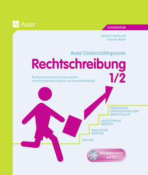 Buchcover Rechtschreibung, Klasse 1/2 | Stefanie Aufmuth | EAN 9783403064695 | ISBN 3-403-06469-7 | ISBN 978-3-403-06469-5