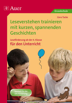 Buchcover Leseverstehen trainieren, ab Klasse 4, Unterricht | Gero Tacke | EAN 9783403065548 | ISBN 3-403-06554-5 | ISBN 978-3-403-06554-8