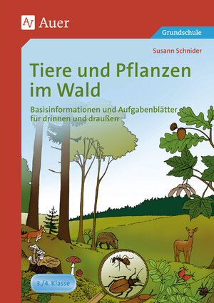 Buchcover Tiere und Pflanzen im Wald | Susann Schnider | EAN 9783403065951 | ISBN 3-403-06595-2 | ISBN 978-3-403-06595-1