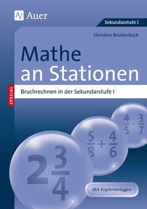 Buchcover Mathe an Stationen, Bruchrechnen | Christine Breidenbach | EAN 9783403067764 | ISBN 3-403-06776-9 | ISBN 978-3-403-06776-4