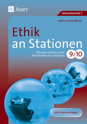 Buchcover Ethik an Stationen | Heinz-Lothar Worm | EAN 9783403068051 | ISBN 3-403-06805-6 | ISBN 978-3-403-06805-1