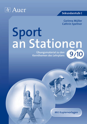 Buchcover Sport an Stationen 9-10 | Corinna Müller | EAN 9783403068334 | ISBN 3-403-06833-1 | ISBN 978-3-403-06833-4