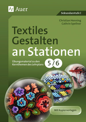 Buchcover Textiles Gestalten an Stationen 5-6 | Christian Henning | EAN 9783403069119 | ISBN 3-403-06911-7 | ISBN 978-3-403-06911-9