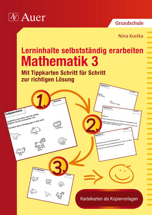 Buchcover Lerninhalte selbstständig erarbeiten Mathematik 3 | Nina Kostka | EAN 9783403069942 | ISBN 3-403-06994-X | ISBN 978-3-403-06994-2