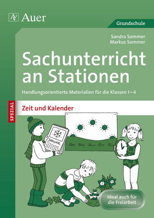 Buchcover Sachunterricht an Stationen Spez Zeit und Kalender | Sandra Sommer | EAN 9783403070146 | ISBN 3-403-07014-X | ISBN 978-3-403-07014-6
