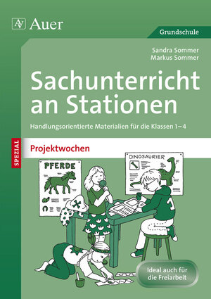 Buchcover Sachunterricht an Stationen Spezial Projektwochen | Sandra Sommer | EAN 9783403070191 | ISBN 3-403-07019-0 | ISBN 978-3-403-07019-1