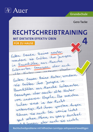 Buchcover Rechtschreibtraining: Mit Diktaten effektiv üben 4 | Gero Tacke | EAN 9783403070894 | ISBN 3-403-07089-1 | ISBN 978-3-403-07089-4