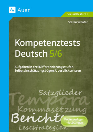 Buchcover Kompetenztests Deutsch 5-6 | Stefan Schäfer | EAN 9783403071341 | ISBN 3-403-07134-0 | ISBN 978-3-403-07134-1