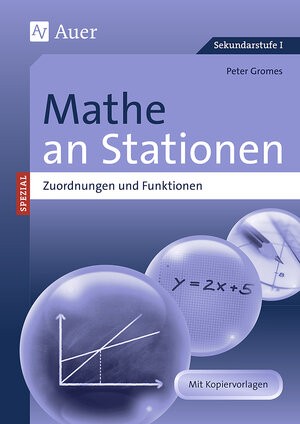Buchcover Mathe an Stationen Zuordnungen und Funktionen | Peter Gromes | EAN 9783403071549 | ISBN 3-403-07154-5 | ISBN 978-3-403-07154-9