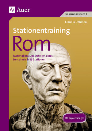 Buchcover Stationentraining Rom | Claudia Schmitz | EAN 9783403073543 | ISBN 3-403-07354-8 | ISBN 978-3-403-07354-3
