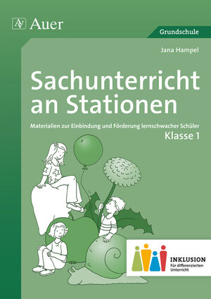 Buchcover Sachunterricht an Stationen 1 Inklusion | Jana Hampel | EAN 9783403073703 | ISBN 3-403-07370-X | ISBN 978-3-403-07370-3