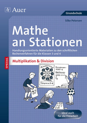 Buchcover Mathe an Stationen Multiplikation & Division 3-4 | Silke Petersen | EAN 9783403074298 | ISBN 3-403-07429-3 | ISBN 978-3-403-07429-8
