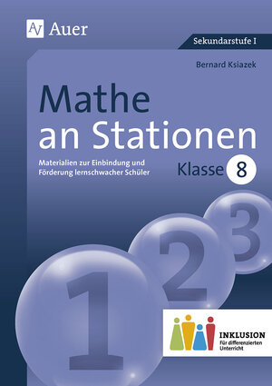 Buchcover Mathe an Stationen 8 Inklusion | Bernard Ksiazek | EAN 9783403074977 | ISBN 3-403-07497-8 | ISBN 978-3-403-07497-7