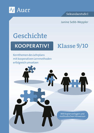 Buchcover Geschichte kooperativ Klasse 9-10 | Janine Sebb-Weppler | EAN 9783403075103 | ISBN 3-403-07510-9 | ISBN 978-3-403-07510-3