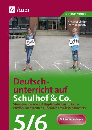 Buchcover Deutschunterricht auf Schulhof & Co. Klasse 5-6 | Kristina Köhler | EAN 9783403075356 | ISBN 3-403-07535-4 | ISBN 978-3-403-07535-6
