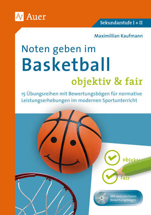 Buchcover Noten geben im Basketball - objektiv & fair | Maximilian Kaufmann | EAN 9783403077527 | ISBN 3-403-07752-7 | ISBN 978-3-403-07752-7