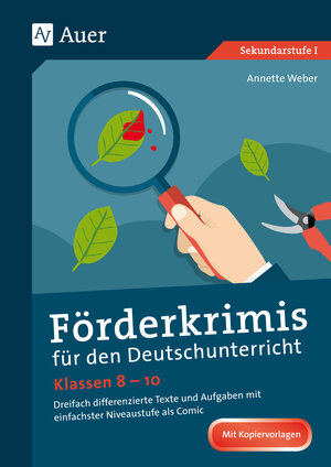 Buchcover Förderkrimis für den Deutschunterricht Klasse 8-10 | Annette Weber | EAN 9783403077725 | ISBN 3-403-07772-1 | ISBN 978-3-403-07772-5
