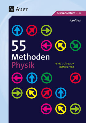 Buchcover 55 Methoden Physik | Josef Saal | EAN 9783403078944 | ISBN 3-403-07894-9 | ISBN 978-3-403-07894-4