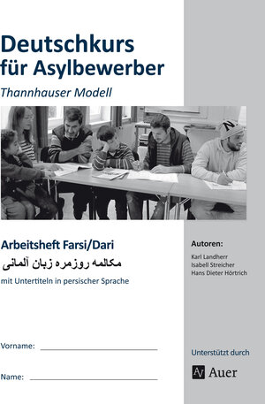 Buchcover Arbeitsheft Farsi-Dari - Deutschkurs Asylbewerber | K. Landherr | EAN 9783403079316 | ISBN 3-403-07931-7 | ISBN 978-3-403-07931-6