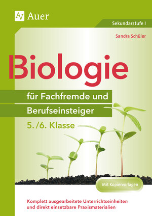 Buchcover Biologie für Fachfremde und Berufseinsteiger 5-6 | Sandra Schüler | EAN 9783403083153 | ISBN 3-403-08315-2 | ISBN 978-3-403-08315-3