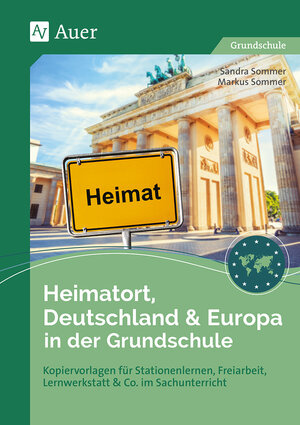 Buchcover Heimatort, Deutschland & Europa in der Grundschule | Sandra Sommer | EAN 9783403084242 | ISBN 3-403-08424-8 | ISBN 978-3-403-08424-2