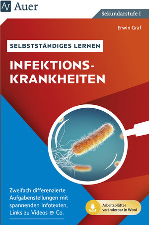 Buchcover Selbstständiges Lernen - Infektionskrankheiten | Erwin Graf | EAN 9783403085669 | ISBN 3-403-08566-X | ISBN 978-3-403-08566-9