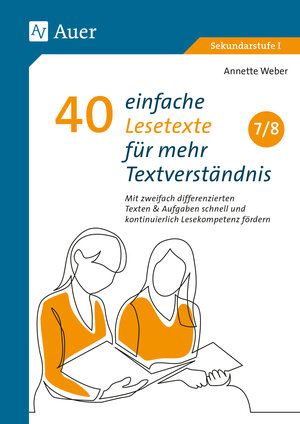 Buchcover 40 einfache Lesetexte für mehr Textverständnis 7-8 | Annette Weber | EAN 9783403087939 | ISBN 3-403-08793-X | ISBN 978-3-403-08793-9