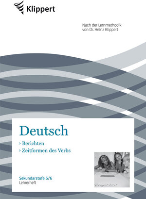Buchcover Berichten | Zeitformen des Verbs | P. Mende | EAN 9783403090496 | ISBN 3-403-09049-3 | ISBN 978-3-403-09049-6