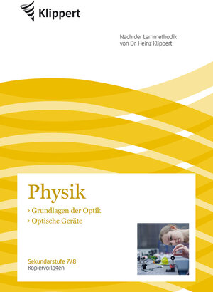 Buchcover Grundlagen der Optik - Optische Geräte | Heike Hofmann | EAN 9783403091851 | ISBN 3-403-09185-6 | ISBN 978-3-403-09185-1