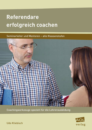 Buchcover Referendare erfolgreich coachen | Udo Kliebisch | EAN 9783403100614 | ISBN 3-403-10061-8 | ISBN 978-3-403-10061-4