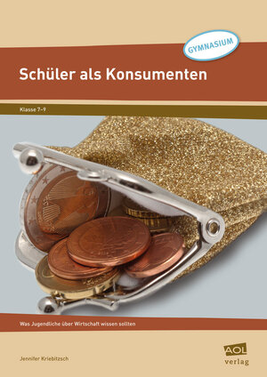 Buchcover Schüler als Konsumenten | Jennifer Kriebitzsch-Neuburg | EAN 9783403100713 | ISBN 3-403-10071-5 | ISBN 978-3-403-10071-3
