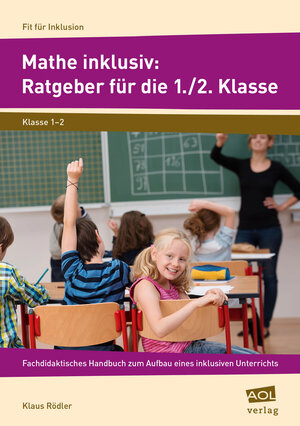 Buchcover Mathe inklusiv: Ratgeber für die 1./2. Klasse | Klaus Rödler | EAN 9783403103752 | ISBN 3-403-10375-7 | ISBN 978-3-403-10375-2