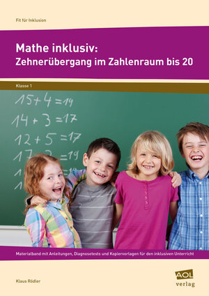 Buchcover Mathe inklusiv: Zehnerübergang im ZR bis 20 | Klaus Rödler | EAN 9783403103776 | ISBN 3-403-10377-3 | ISBN 978-3-403-10377-6