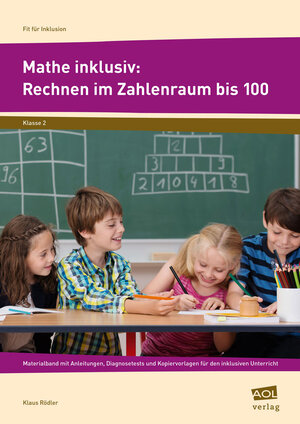 Buchcover Mathe inklusiv: Rechnen im Zahlenraum bis 100 | Klaus Rödler | EAN 9783403103783 | ISBN 3-403-10378-1 | ISBN 978-3-403-10378-3