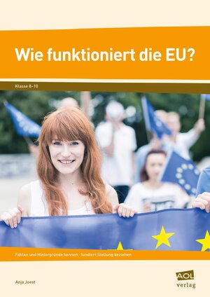 Buchcover Wie funktioniert die EU? | Anja Joest | EAN 9783403104483 | ISBN 3-403-10448-6 | ISBN 978-3-403-10448-3