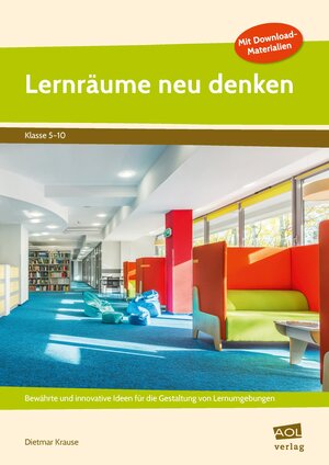 Buchcover Lernräume neu denken | Dietmar Krause | EAN 9783403106678 | ISBN 3-403-10667-5 | ISBN 978-3-403-10667-8