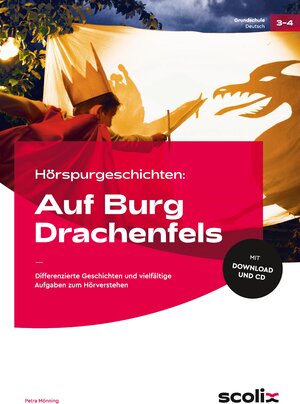 Buchcover Hörspurgeschichten: Auf Burg Drachenfels | Petra Mönning | EAN 9783403107217 | ISBN 3-403-10721-3 | ISBN 978-3-403-10721-7