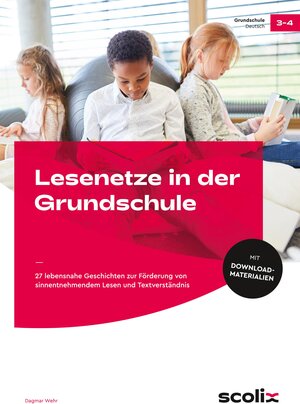 Buchcover Lesenetze in der Grundschule | Dagmar Wehr | EAN 9783403107460 | ISBN 3-403-10746-9 | ISBN 978-3-403-10746-0