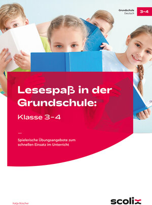 Buchcover Lesespaß in der Grundschule: Klasse 3-4 | Katja Büscher | EAN 9783403107637 | ISBN 3-403-10763-9 | ISBN 978-3-403-10763-7