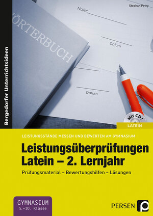 Buchcover Leistungsüberprüfungen Latein - 2. Lernjahr | Stephan Petry | EAN 9783403200956 | ISBN 3-403-20095-7 | ISBN 978-3-403-20095-6