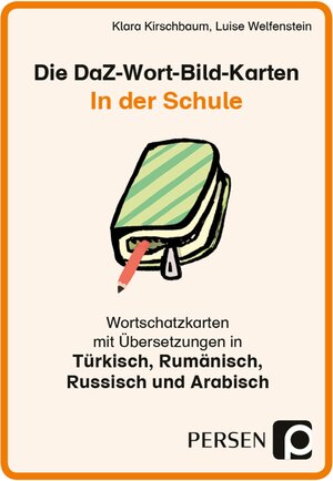 Buchcover Die DaZ-Wort-Bild-Karten: In der Schule | Klara Kirschbaum | EAN 9783403202141 | ISBN 3-403-20214-3 | ISBN 978-3-403-20214-1