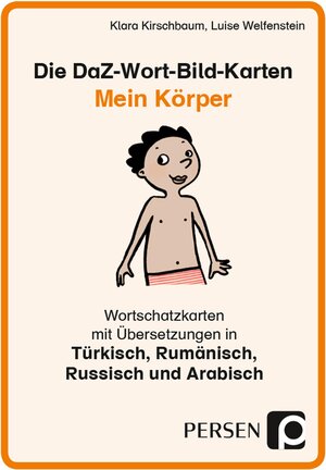 Buchcover Die DaZ-Wort-Bild-Karten: Mein Körper | Klara Kirschbaum | EAN 9783403202158 | ISBN 3-403-20215-1 | ISBN 978-3-403-20215-8