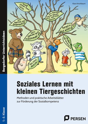 Buchcover Soziales Lernen mit kleinen Tiergeschichten - GS | Klara Kirschbaum | EAN 9783403203940 | ISBN 3-403-20394-8 | ISBN 978-3-403-20394-0
