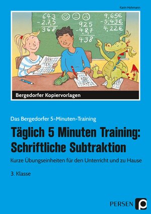 Buchcover Täglich 5 Minuten Training: Schriftl. Subtraktion | Karin Hohmann | EAN 9783403205265 | ISBN 3-403-20526-6 | ISBN 978-3-403-20526-5