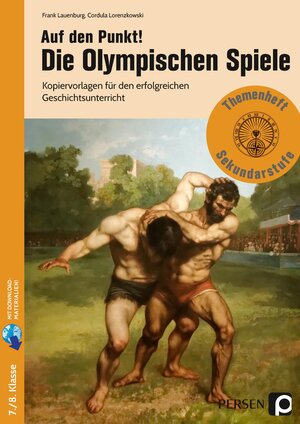 Buchcover Auf den Punkt! Die Olympischen Spiele | Frank Lauenburg | EAN 9783403206170 | ISBN 3-403-20617-3 | ISBN 978-3-403-20617-0
